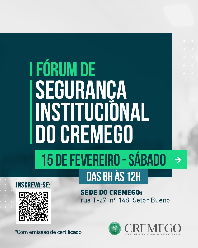 I Fórum de Segurança Institucional do Cremego vai debater a assistência segura e o envolvimento do paciente nos cuidados de saúde